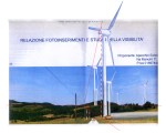 centrale eolica, simulazione reale (es. vedere la grandezza delle balle di&nbsp;fieno)