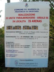 Narbolia, Is Arenas, cartello "inizio lavori"