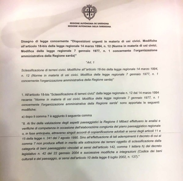 disegno di legge regionale concernente “Disposizioni urgenti in materia di usi civici. Modifiche all’articolo 18-bis della legge regionale 14 marzo 1994, n. 12 (Norme in materia di usi civici. Modifica della legge regionale 7 gennaio 1977, n. 1 concernente l'organizzazione amministrativa della Regione sarda)”